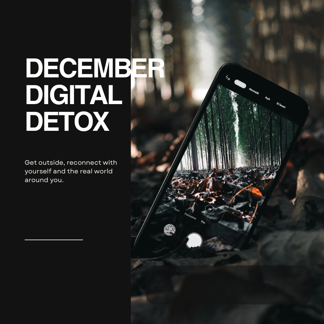December Digital Detox
